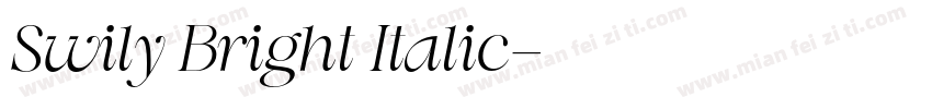 Swily Bright Italic字体转换
